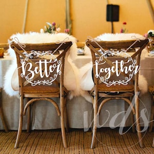 Better Together Chair Signs, 12in. Scroll centerpiece, wedding sign, sweetheart table, centerpiece, wedding decorations, wedding decor