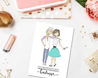 The Right Hairdresser - Printable Art Print - 5x7
