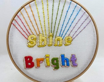 Beginners Embroidery Kit, Shine Bright embroidery, Modern embroidery pattern, Hand embroidery kit, Positive craft gift