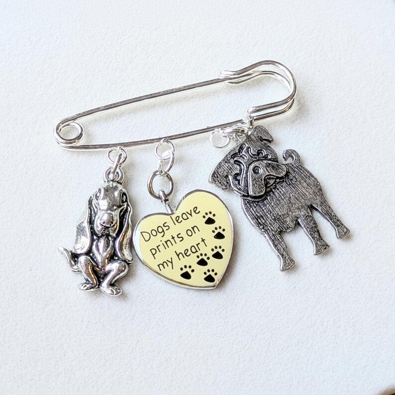 Dogs Leave Prints on my Heart Safety Pin Brooch, Purse Charm - - LadybugfeetDesigns -