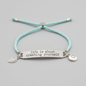 Life is About Creating Yourself bracelet - - LadybugfeetDesigns -