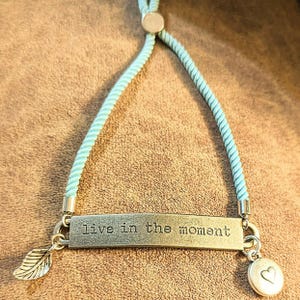 Live in the Moment, Inspirational Quote Twisted rope bolo Bracelet - - LadybugfeetDesigns -