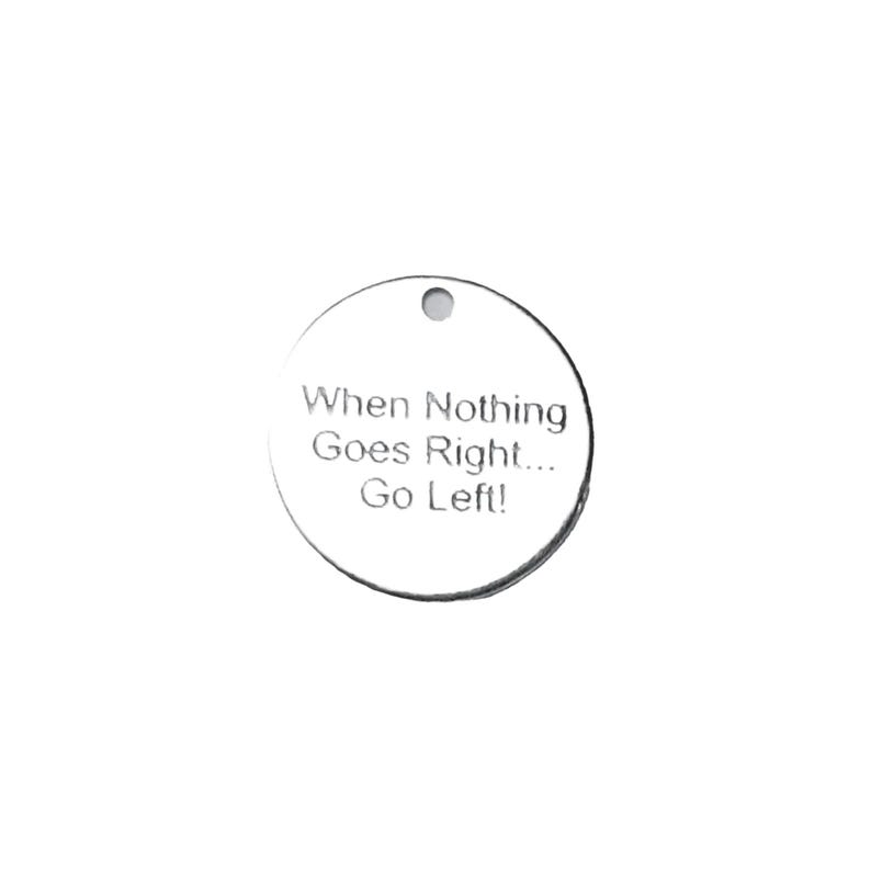 When Nothing Goes Right... Charm - - LadybugfeetDesigns -