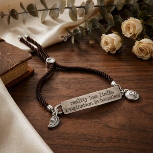 Reality Has Limits Imagination is Boundless Bolo Bracelet - - LadybugfeetDesigns -