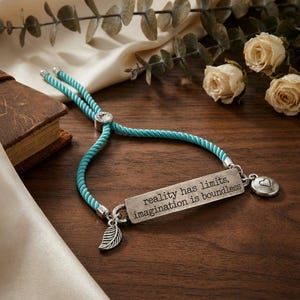 Reality Has Limits Imagination is Boundless Bolo Bracelet - - LadybugfeetDesigns -