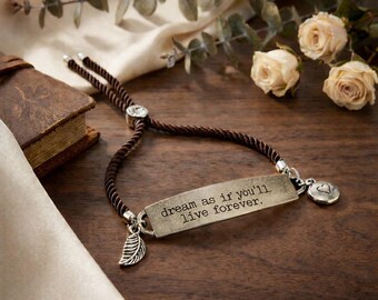 Boho Dream as if You'll Live Forever/ Inspirational Quote Twisted Rope Bolo Bracelet