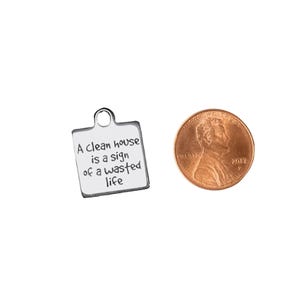 A Clean House... Charm - - LadybugfeetDesigns -