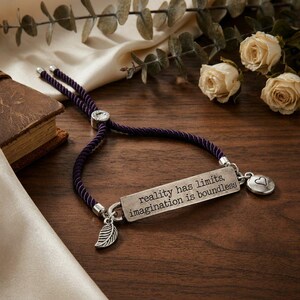 Reality Has Limits Imagination is Boundless Bolo Bracelet - - LadybugfeetDesigns -