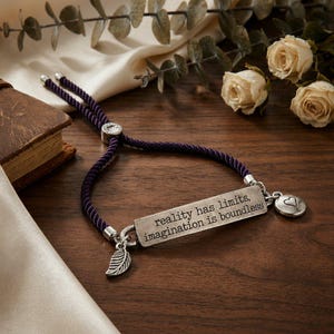 Reality Has Limits Imagination is Boundless Bolo Bracelet - - LadybugfeetDesigns -