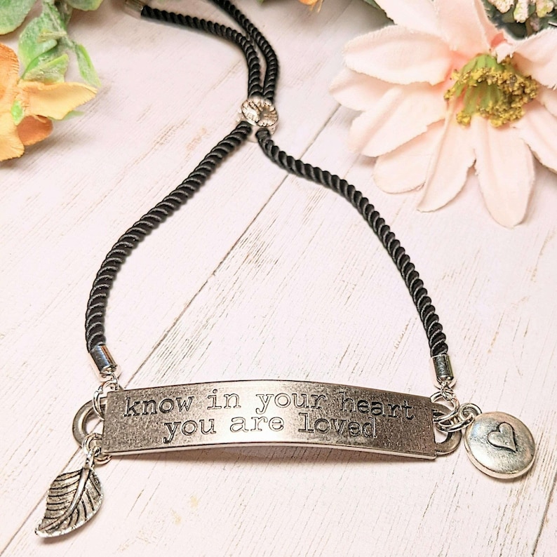 Know in Your Heart You Are Loved, Inspirational Quote Twisted rope bolo Bracelet - - LadybugfeetDesigns -