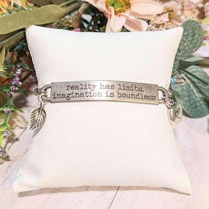 Reality Has Limits Imagination is Boundless Bolo Bracelet - - LadybugfeetDesigns -