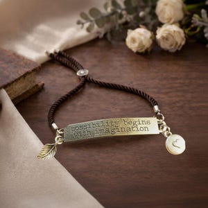 Possibility Begins with Imagination adjustable bolo bracelet - - LadybugfeetDesigns -