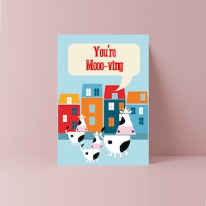 Du bist Mooo-ving Karte | Umzugskarte | Neue Home-Karte