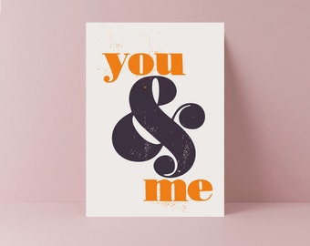 You & Me, Happy Anniversary Card | Luxury Card | Letterpress Style | Love You Forever | Husband | Wife | Boyfriend | Girlfriend | Woodtype