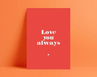 Love You Always Anniversary Card | Simple Design | Wife | Husband | Boyfriend | Girlfriend | Partner | Romantic Card | You Are Special