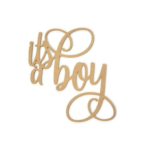 It's a Boy Script Word Wood Cutout - Unfinished Wood