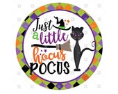 Hocus Pocus Halloween Sign - Wreath Enhancement
