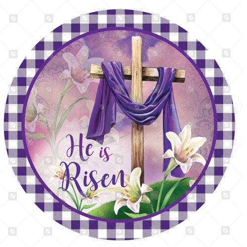Wreath Sign He is Risen Wreath Attachment Easter Sign 6x12 Etsy