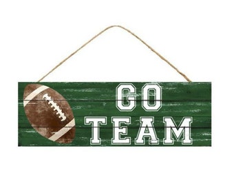 15in Wooden Sign: Football Go Team