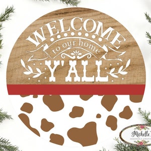 Enseigne Welcome To Our Home Vache brune Yall - Décoration de guirlande