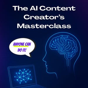 Puede incluir: Gráfico digital con el texto "The AI Content Creator's Masterclass". La imagen presenta una computadora portátil con un diseño de red, un cerebro con un diseño de placa de circuito y una burbuja de diálogo que dice "Anyone Can Do It!". También están presentes las palabras "Instant Download".