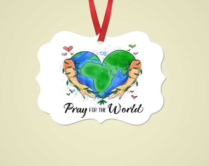 Pray For The World Ornament, Heart Earth in Hands, Personalized Social Distancing ornament,Custom Ornament,