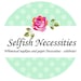 Owner of <a href='https://www.etsy.com/shop/SelfishNecessities?ref=l2-about-shopname&from_page=listing' class='wt-text-link'>SelfishNecessities</a>