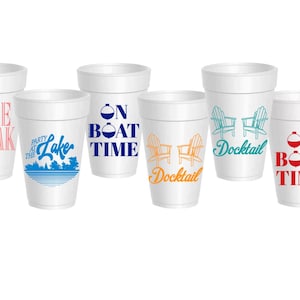 Lake Break Foam Cups: Docktail, Boat Time, Floats Well Others