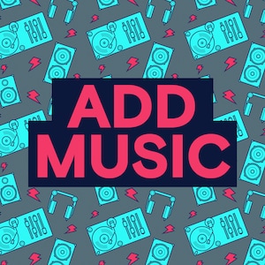 Add Music, video invite add on, video evite music, music digital invitation, add-on music, add music to your video invitation