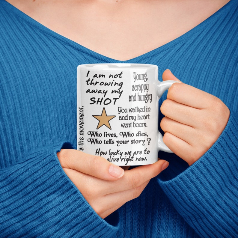 Hamilton the Musical Gift Mug Hamilton Quotes Hamilton Fan Etsy UK