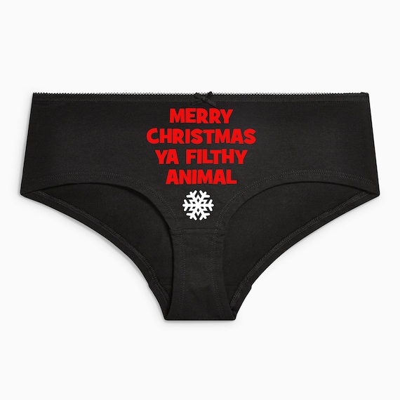 Funny Women's Christmas Underwear Knickers Christmas Gift, Cotton Short  Knickers or Thong 'merry Christmas Ya Filthy Animal' -  Israel
