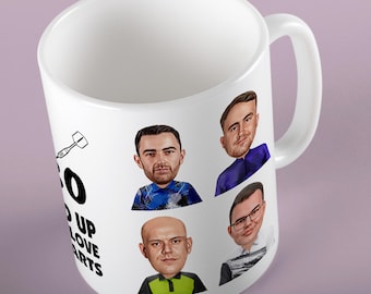 Darts Mug, Stand Up If You Love The Darts, 2026 Darts Players, Unique Design, 2026 Darts Gift Mug