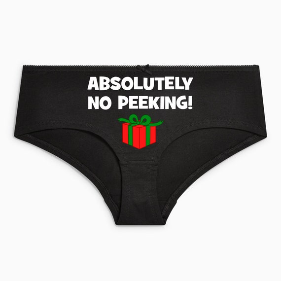 Funny Christmas Underwear Knickers Christmas Gift, Cotton Short Knickers or  Thong 'absolutely No Peeking' Christmas Panties / Thong. -  Sweden