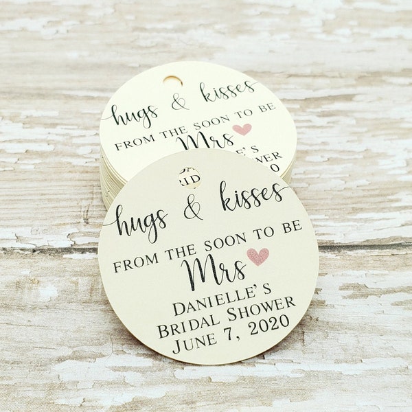 Hugs and Kisses from the future Mrs, Kisses tag, thank you tag, wedding shower, wedding tag, bridal shower, candy favor  (326M)