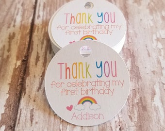 Rainbow first birthday, thank you for celebrating my first birthday, rainbow tag, birthday tag, 1.5 inch round tag, custom tag, first (293)