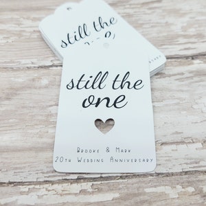 Still the One, Vow Renewal Tag, Anniversary Tag, 10, 25, 50, Anniversary, Wedding Favor, Party Favor, favor tag, Bridal Party (508)