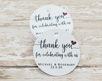 Thank you for celebrating with us, Wedding Tag, Favor, Bridal Shower, Baby Shower, Thank you tag, 1.5" round tag, Round Tag, Mini Tag (322C)