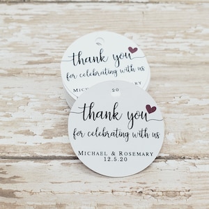 Thank you for celebrating with us, Wedding Tag, Favor, Bridal Shower, Baby Shower, Thank you tag, 1.5" round tag, Round Tag, Mini Tag (322C)