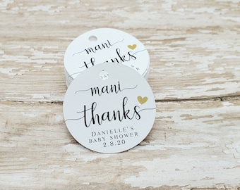 Mani Thanks, Nail Polish tag, Bridal Shower, Baby Shower, Thank you tag, 1.5" round tag, Round Tag, Mini Tag, Thanks  (322)