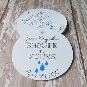 From my shower to yours, Baby Shower Tag, Wedding Shower Tag, Bridal Shower Tag, Rain Drops, Shower Favor, Shower Scrub, Bath Bomb (199)