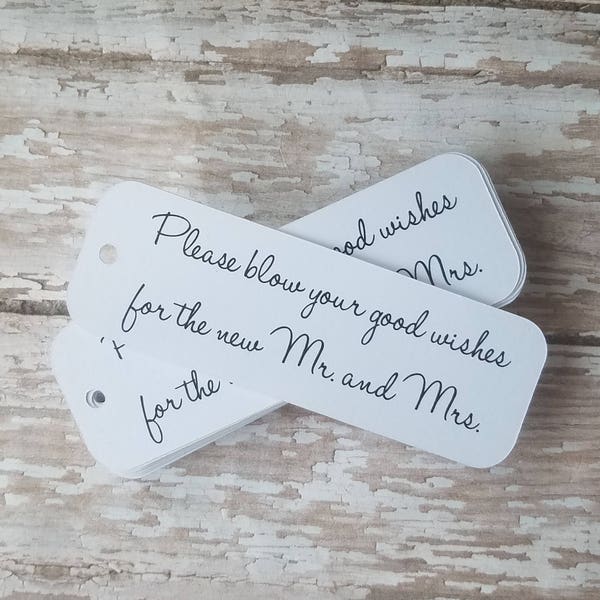 Please Blow your good wishes for the new Mr and Mrs, Bubble Favor Tag, Wedding Tag, Bridal Shower, Wedding Favor, Favor Tag, Send Off  (072)