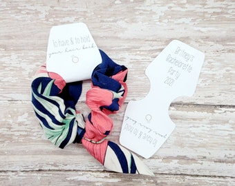 To have and to hold your hair back, Scrunchie Tag, Hair Tie tag, headband, Bachelorette party favor, wedding favor, bridal party (488)