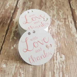 With Love and Thanks tags, Mini Favor Tags, Round Favor Tags, Baby Shower tags, Bridal Shower Tags, Wedding Thank You Tags, 1.5 Round 232 image 1