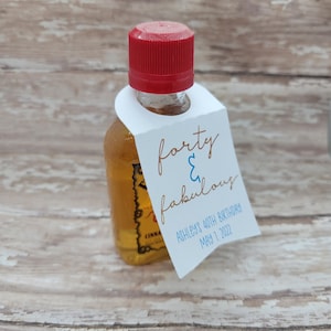 Forty & Fabulous Mini Liquor Bottle Tag, 40th Birthday, Birthday favor, tags only, Airplane Bottle, Liquor Tag, Forty (500)