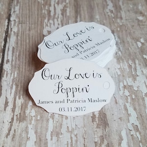Our Love is Poppin&#39; Wedding tag, bridal shower tag, popcorn favor, caramel corn favor, popcorn bar, baby shower, thanks for popping by (122)