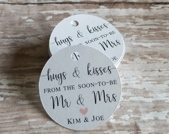 Hugs and Kisses from the soon to be Mr and Mrs, Kisses tag, thank you tag, wedding shower, wedding tag, bridal shower, candy favor  (326)