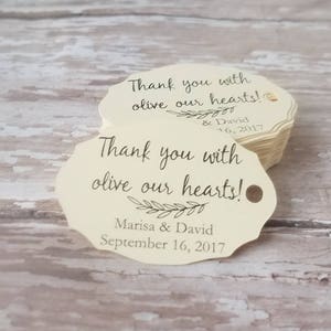 Thank you with olive our hearts, Olive Oil Favor, olive branch, olive you, infused with love, olive our love, wedding tag, favor  (256)