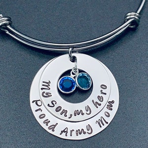 Proud Army Mom &quot; My son my hero&quot; Hand stamped stainless steel pendant with Birthstone charm Bracelet