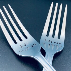 I do /I do too Personalized wedding forks-Personalized Forks Message of Choice Wedding Cake Forks Hand Stamped Forks Dinner Forks image 9