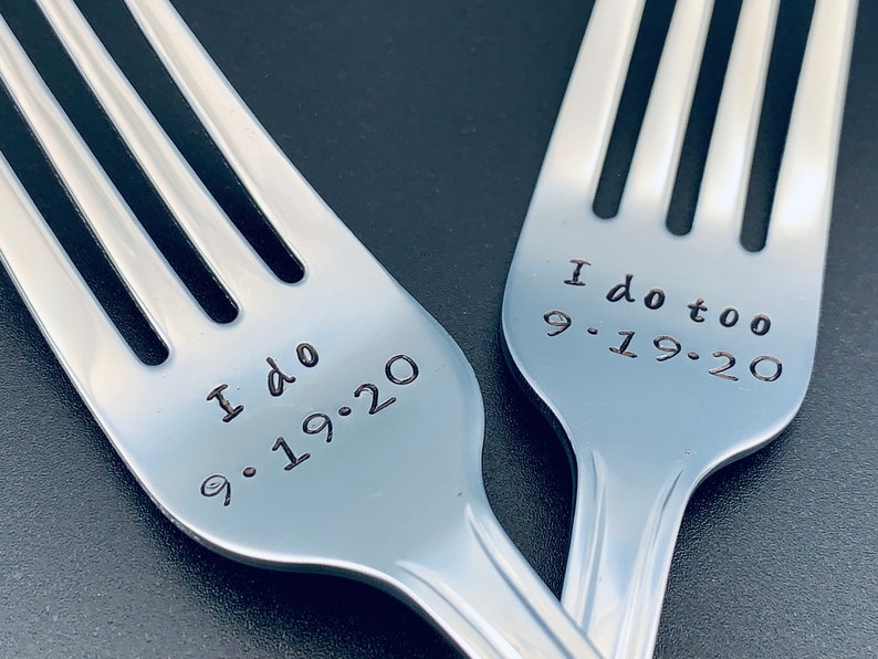 I do /I do too Personalized wedding forks-Personalized Forks Message of Choice Wedding Cake Forks Hand Stamped Forks Dinner Forks image 4